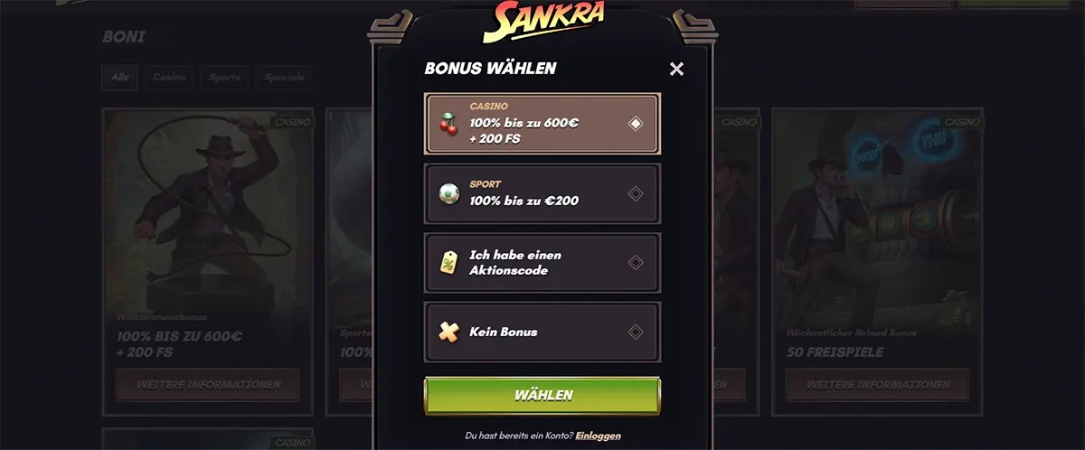 Sankra casino bonus selection window in German offering 100% bis zu 600€ + 200 Freispiele casino bonus or 100% bis zu €200 sports bonus, with options for promo code entry or no bonus.